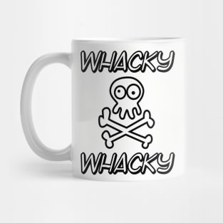 Whacky skull crazy skull birthday gift shirt 2 Mug